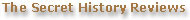 Reviews of The Secret History by Donna Tartt