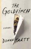 The Goldfinch: A Novel by Donna Tartt