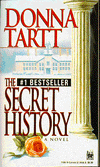 The Secret History by Donna Tartt [paperback]