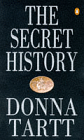 The Secret History by Donna Tartt [hardcover]