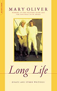 Long Life: Essays and Other Writings