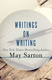 Writings on Writing by May Sarton